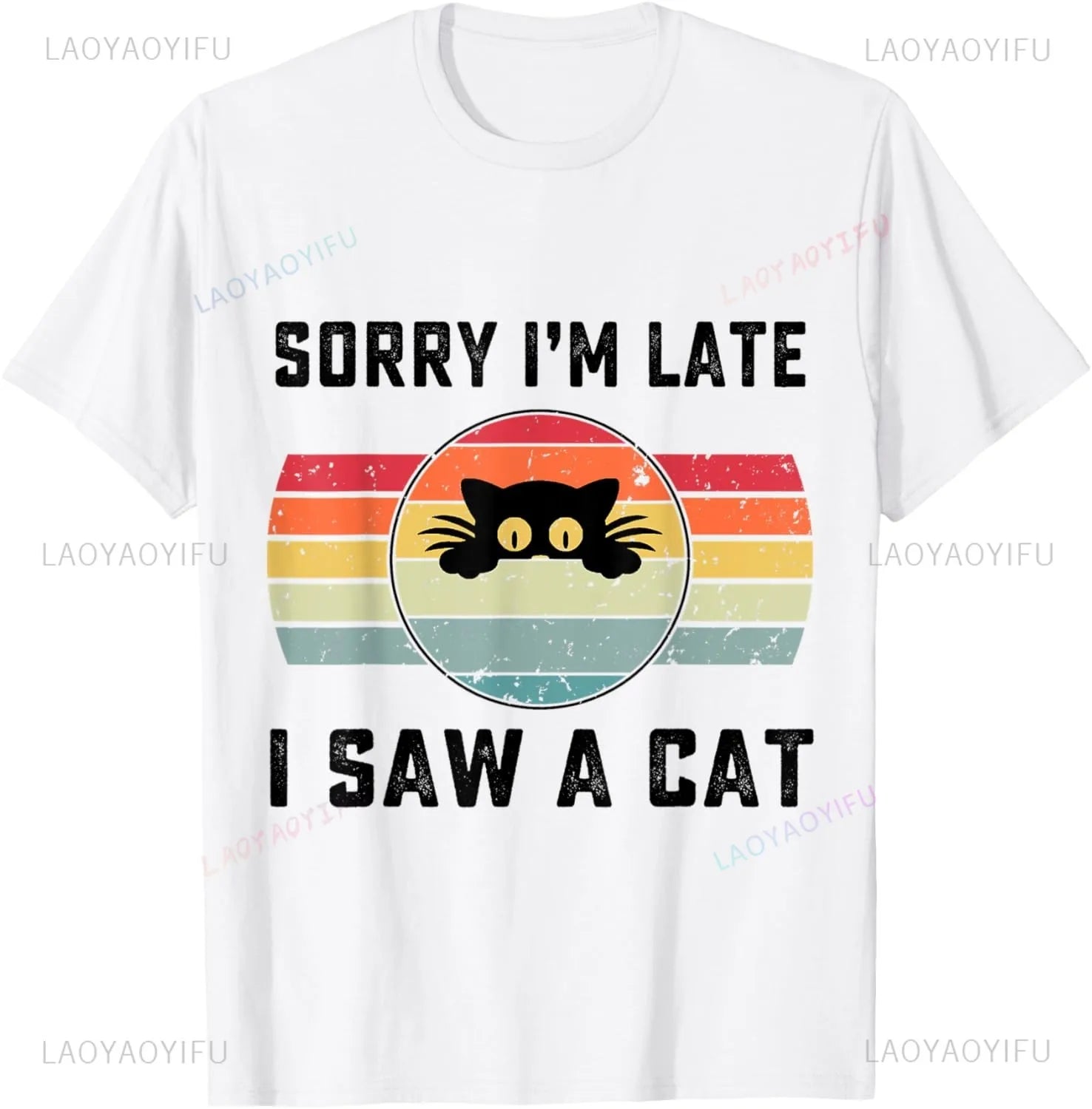 Sorry I Am Late I Saw A Cat T-Shirt