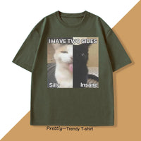 Silly & Insane Cat Meme Tee