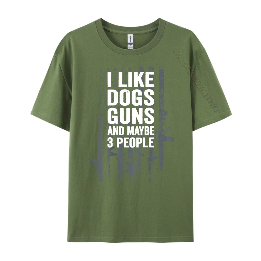 I Like Dogs Guns And Maybe 3 People T-Shirt