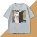 Silly & Insane Cat Meme Tee